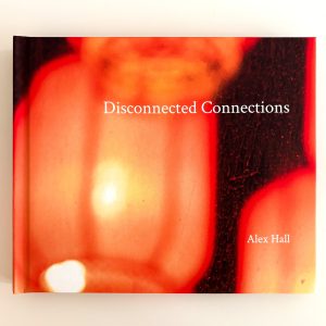 Disconnected Connections (Alex Hall)